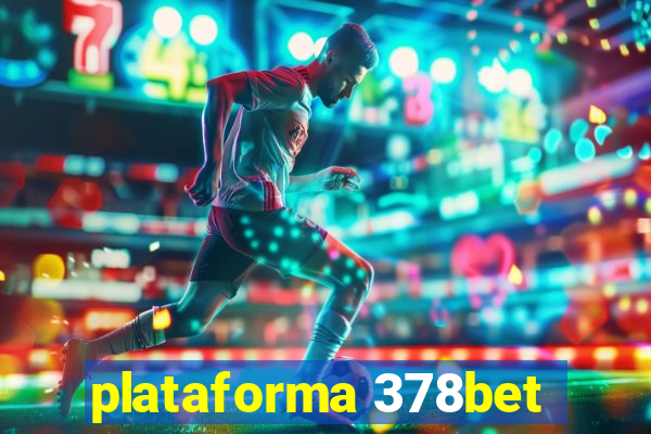 plataforma 378bet